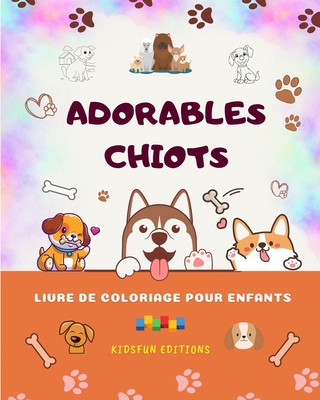 Adorables Chiots Livre De Coloriage Pour Enfants Sc Nes Cr Atives