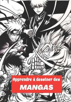 Apprendre Dessiner Des Mangas Une M Thode Simple Et Efficace Pour