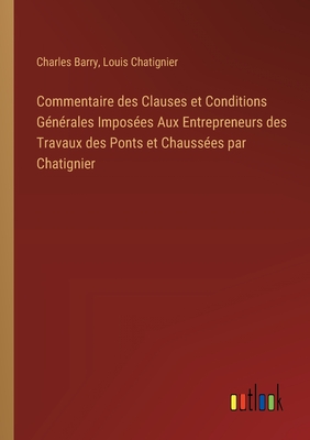 Commentaire Des Clauses Et Conditions G N Rales Impos Es Aux