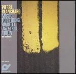 Music for String Quartet, Jazz Trio, Violin and Lee Konitz