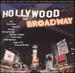 Hollywood to Broadway, Vol. 1