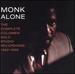 Monk Alone: The Complete Columbia Solo Studio Recordings: 1962-1968