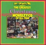 Dr. Demento Presents: Greatest Xmas Novelty CD