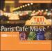 The Rough Guide to Paris Cafe Music