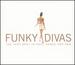 Funky Divas [404 Music Group]