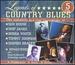 Legends of Country Blues
