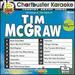 Chartbuster Karaoke: Tim McGraw, Vol. 3 [15 Tracks]
