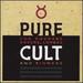 Pure Cult: The Best of the Cult (For Rockers, Ravers, Lovers and Sinners)