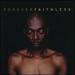 Forever Faithless: The Greatest Hits [Sony]