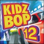 Kidz Bop, Vol. 12