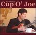 Cup o' Joe [Bonus Video]