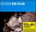 Discover Bob Dylan