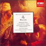 Walton:Behshazzar's Feast/Portsmouth Point/Scapino/Imporvisations On An Impormptu Of Benjamin Britten