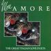 More Amore The Great Italian Love Duets