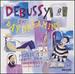 Debussy for Daydreaming: Music to Caress Your Innermost Thoughts