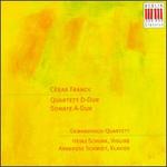 Franck: Sonata for violin in A; String quartet in D