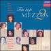 Ten Top Mezzos 2