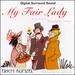 My Fair Lady and More Broadway Magic