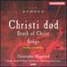 Johann Abraham Peter Schulz: Christi d�d (The Death of Christ); Songs