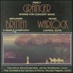 Grainger, Britten, Warlock: Works for Concert Band