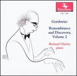 Gershwin: Remembrance and Discover, Vol.2
