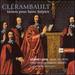 Nicolas Cl�rambault: Motets for the church of Saint Sulpice
