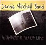 Highway Kind of Life