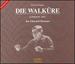 Wagner: Die Walk�re