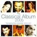 The Classical Album 2005