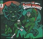 The Further Adventures of Los Straitjackets