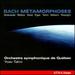 Bach M�tamorphoses: Stokowski, Walton, Holst, Elgar, Talmi, Webern, Respighi
