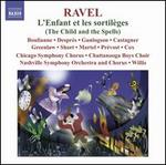 Maurice Ravel: L'Enfant et les sortil�ges; Sh�h�razade