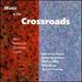 Music at the Crossroads: New American Chamber Music