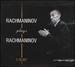 Rachmaninov Plays Rachmaninov