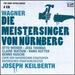 Wagner: Die Meistersinger von N�rnberg