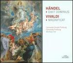 Haendel: Dixit Dominus; Vivaldi: Magnificat