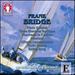 Bridge: Piano Quintet; Three Skecthes; Phantasie; Pensiero