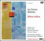 Jan Dismas Zelenka: Missa votiva ZWV 18