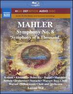 Mahler: Symphony No. 8 "Symphony of a Thousand"