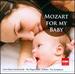 Mozart for My Baby