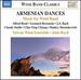 Armenian Dances: Music for Wind Band