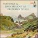 Frederick Delius, John Ireland: Partsongs