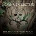 The Brotherhood Album