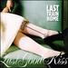 Last Good Kiss [Bonus Tracks]