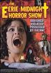The Eerie Midnight Horror Show