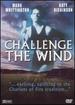 Challenge the Wind