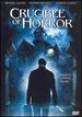 Crucible of Horror