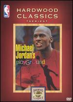 Michael Jordan's Playground