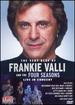 Frankie Valli and the Four Seasons: Live in Concert