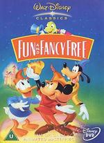 Fun and Fancy Free